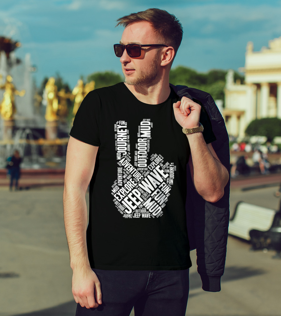 Jeep Wave Adventure Explore Outdoor Journey Mud Fun Peace Sign T-Shirt
