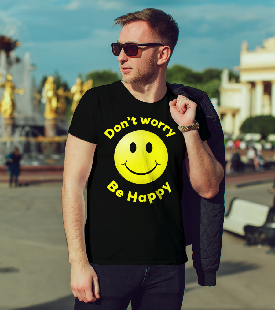 Don't Worry Be Happy Smiley Face Emoji T-Shirt
