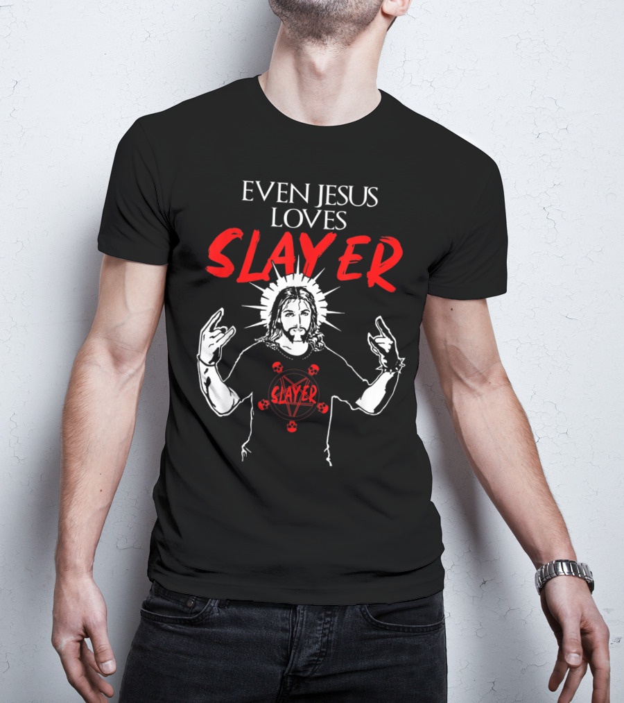 Even Jesus Loves Slayer Christian Heavy Metal T-Shirt