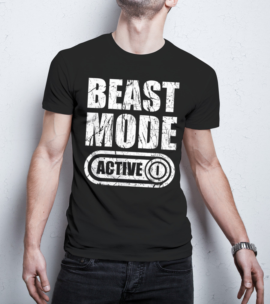 BEAST MODE ACTIVE T-Shirt