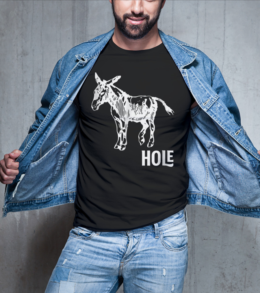 Ass Donkey Hole T-Shirt