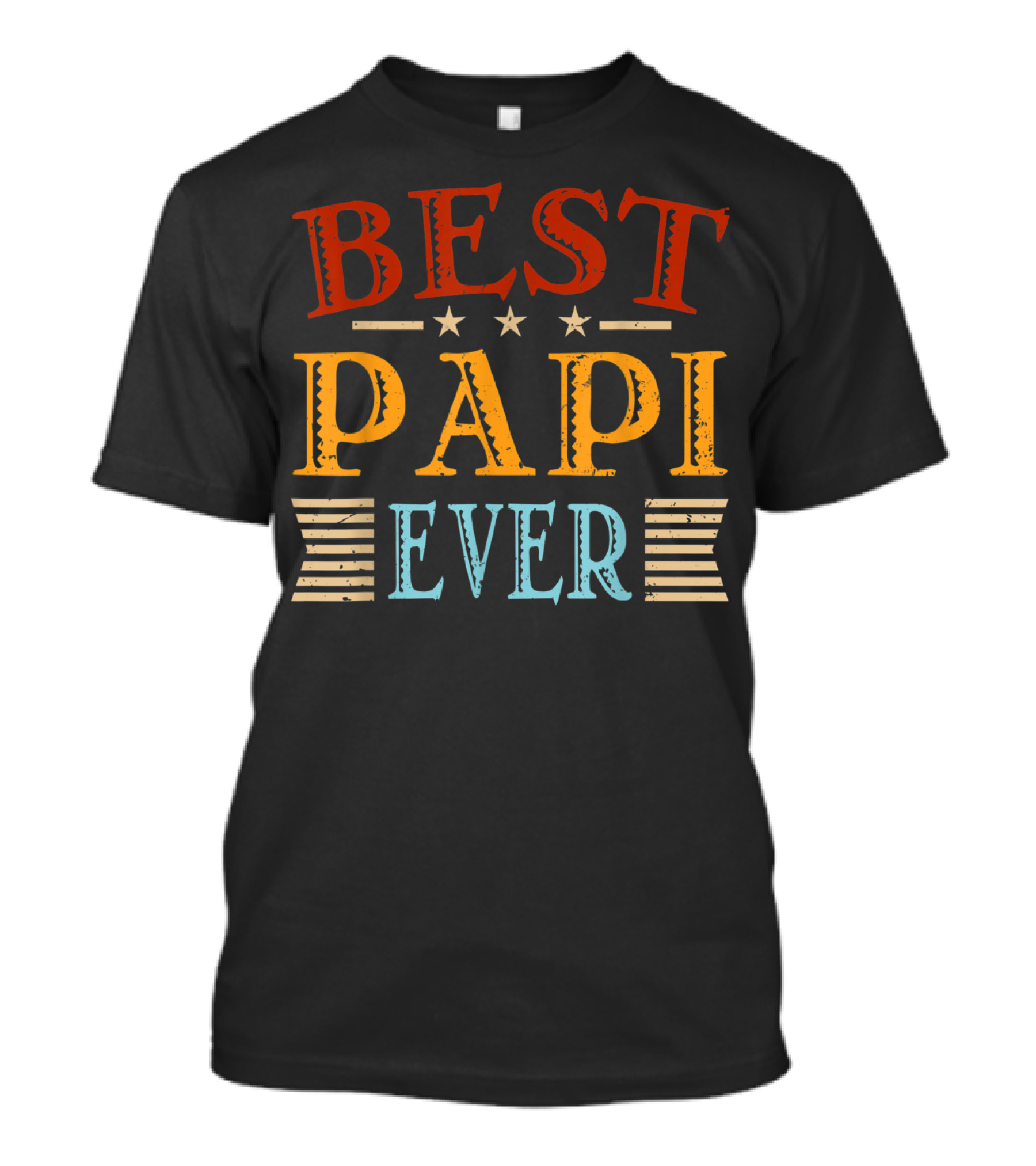 Best Papi Ever Father's Day Dad Grandpa Papa T-Shirt