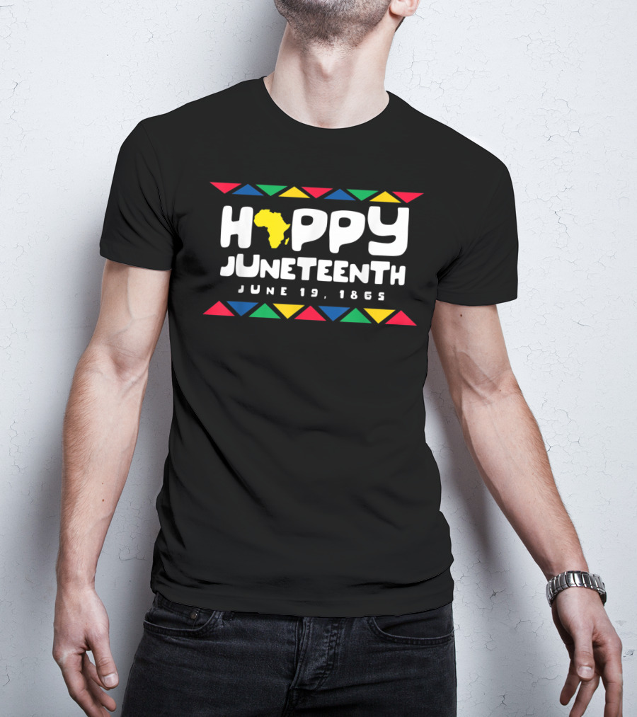 Happy Juneteenth June 19 1865 Emancipation Day Freedom Day T-Shirt