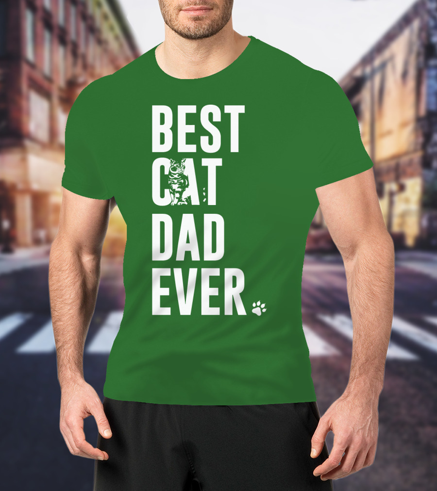 BEST CAT DAD EVER Cat And Paw T-Shirt