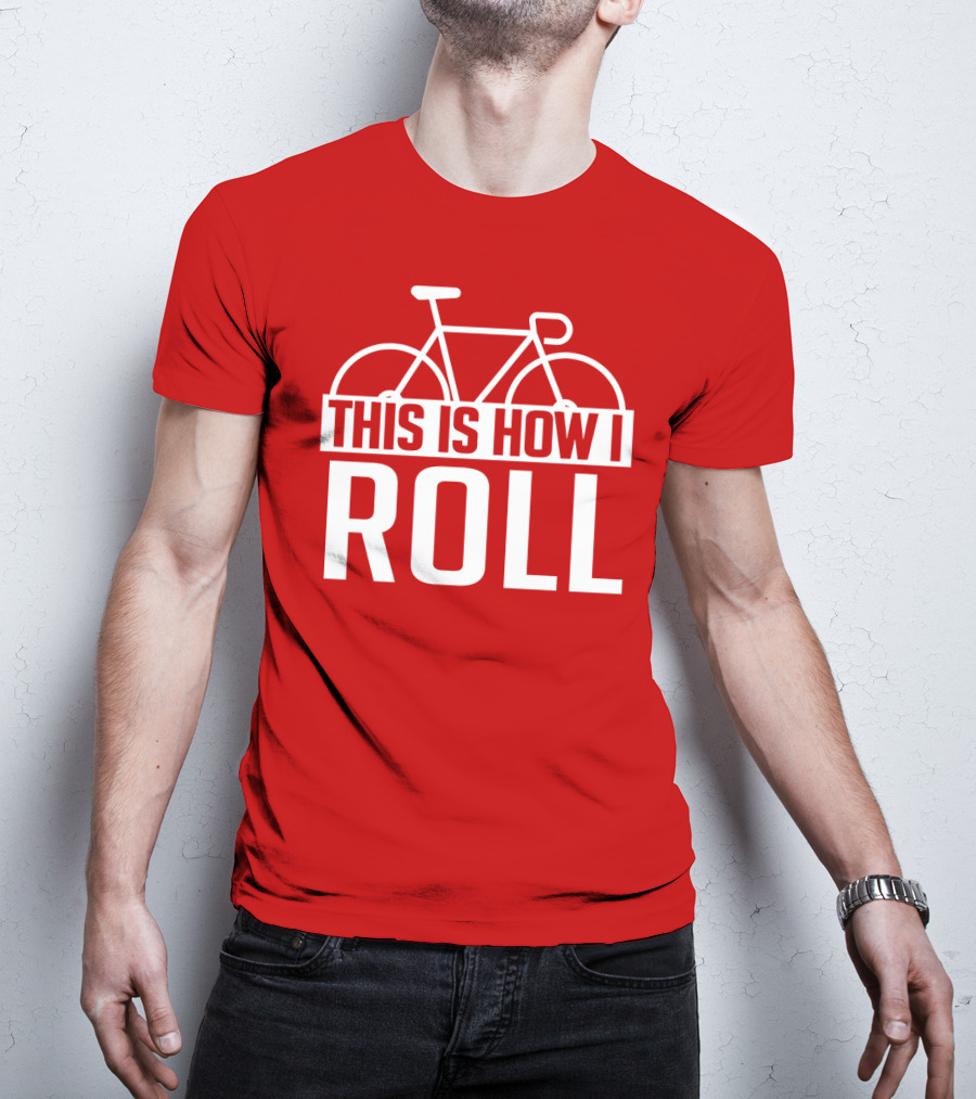 Bike This Is How I Roll Bicycle Outline T-Shirt