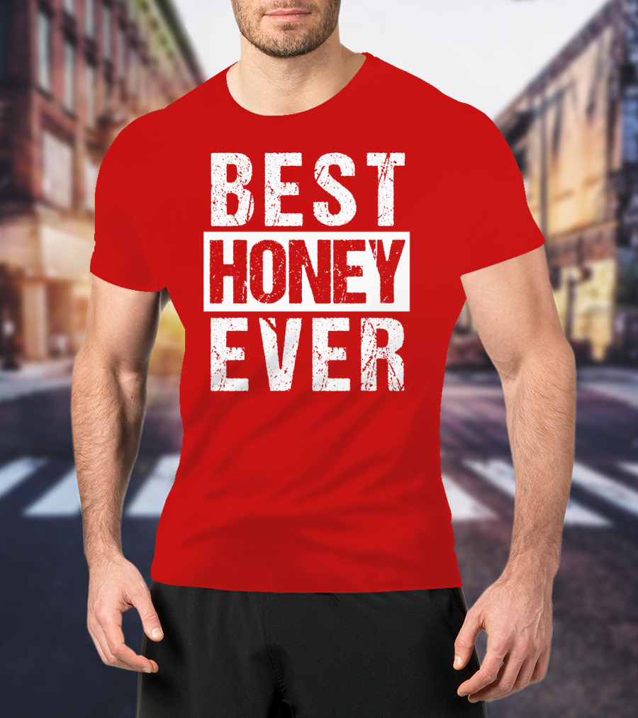 Best Honey Ever Red T-Shirt