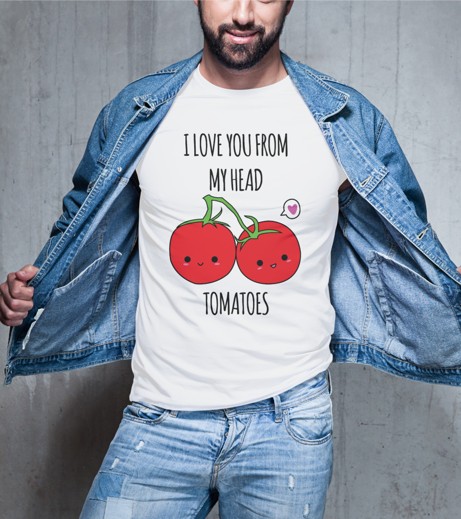I Love You From My Head Tomatoes Cute Tomato Pair With Heart Speech Bubble T-Shirt
