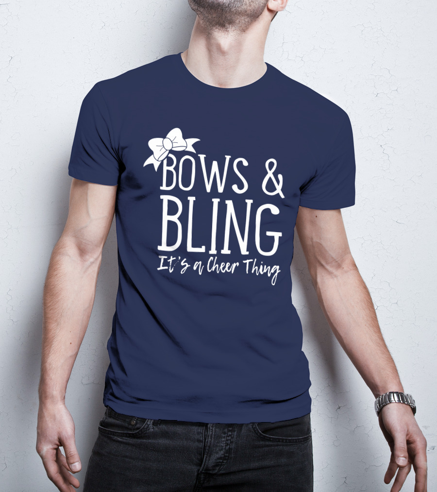 Bows And Bling It's A Cheer Thing Enthusiasts Unite T-Shirt