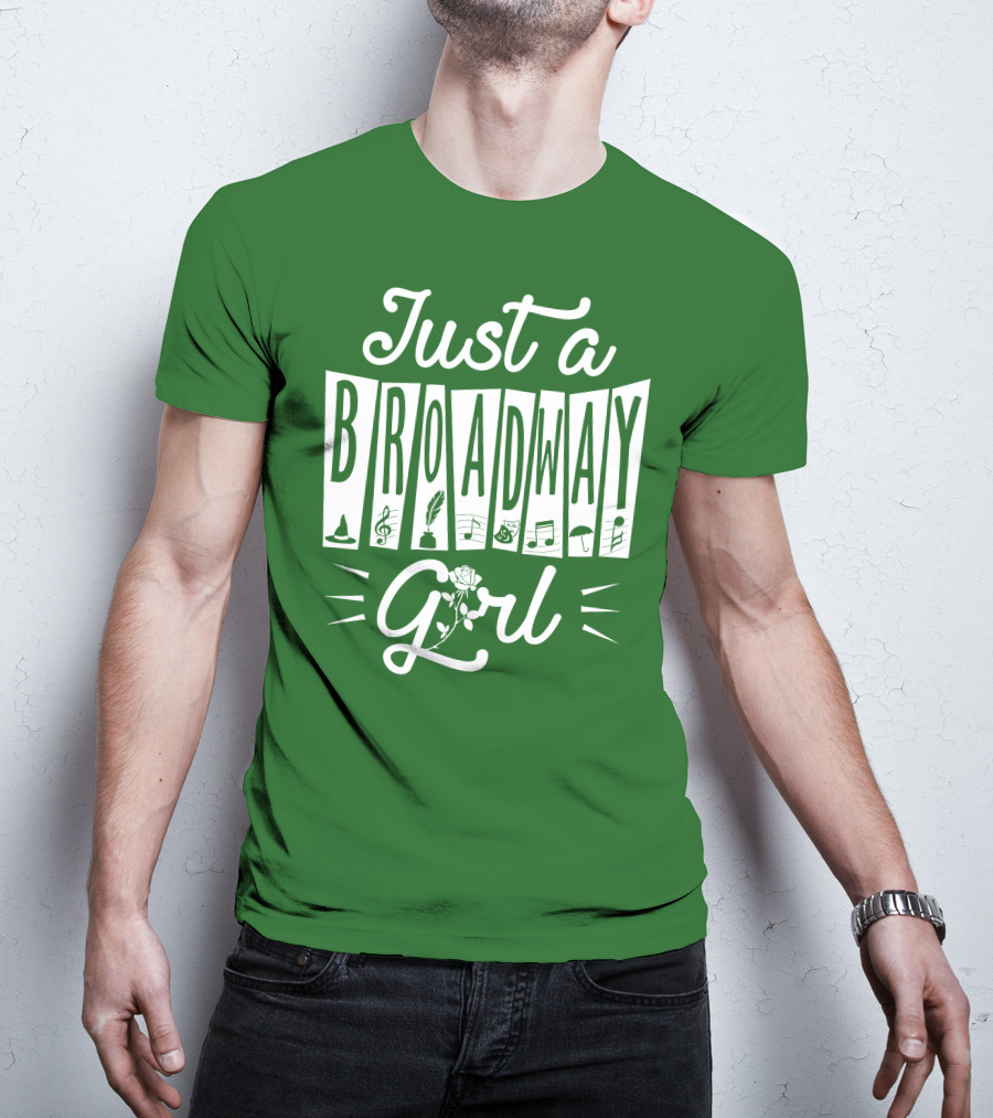 Just A Broadway Girl Wizard Music Rose Notes T-Shirt