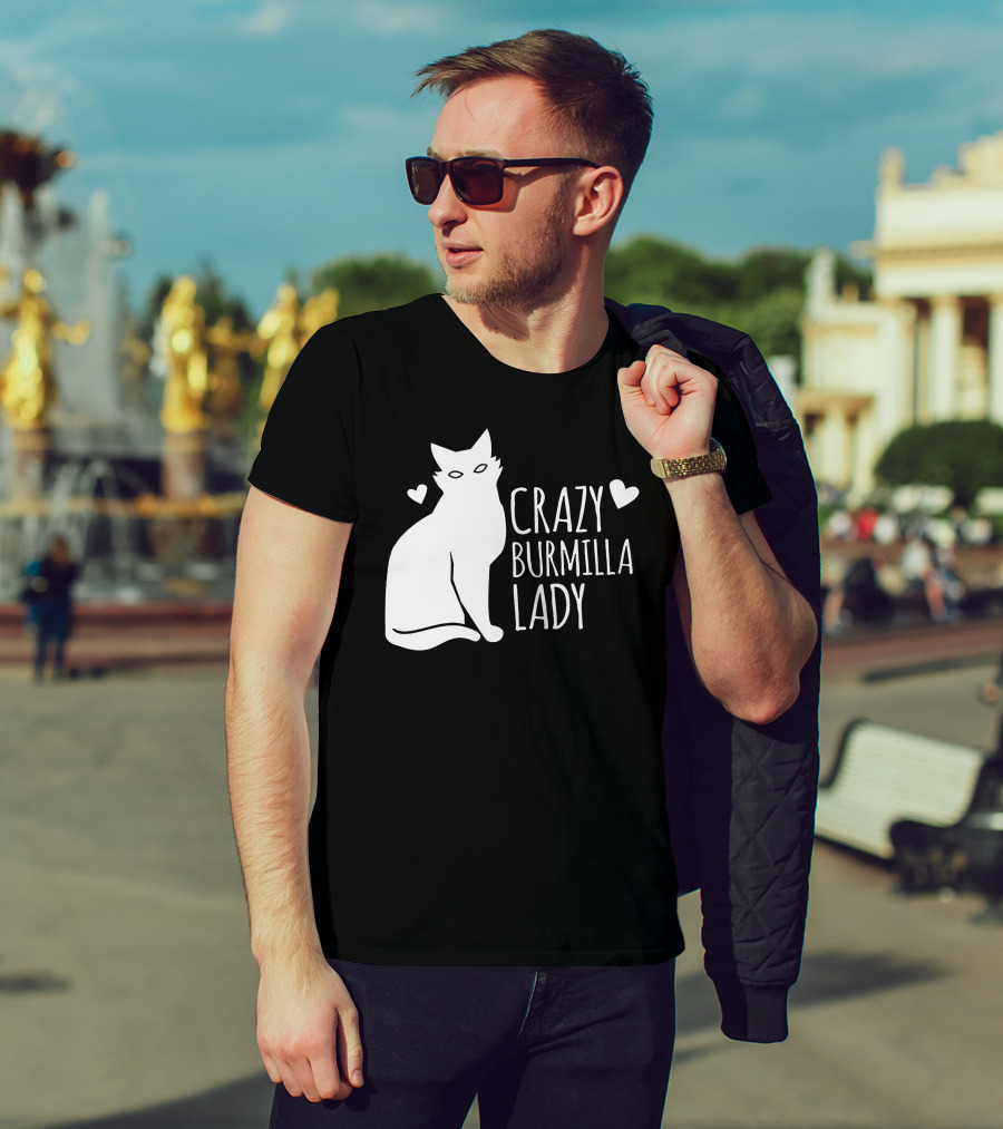 CRAZY BURMILLA LADY T-Shirt