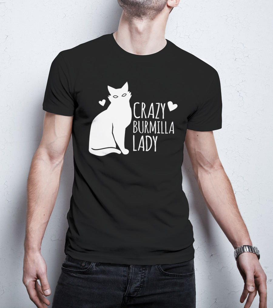 CRAZY BURMILLA LADY T-Shirt