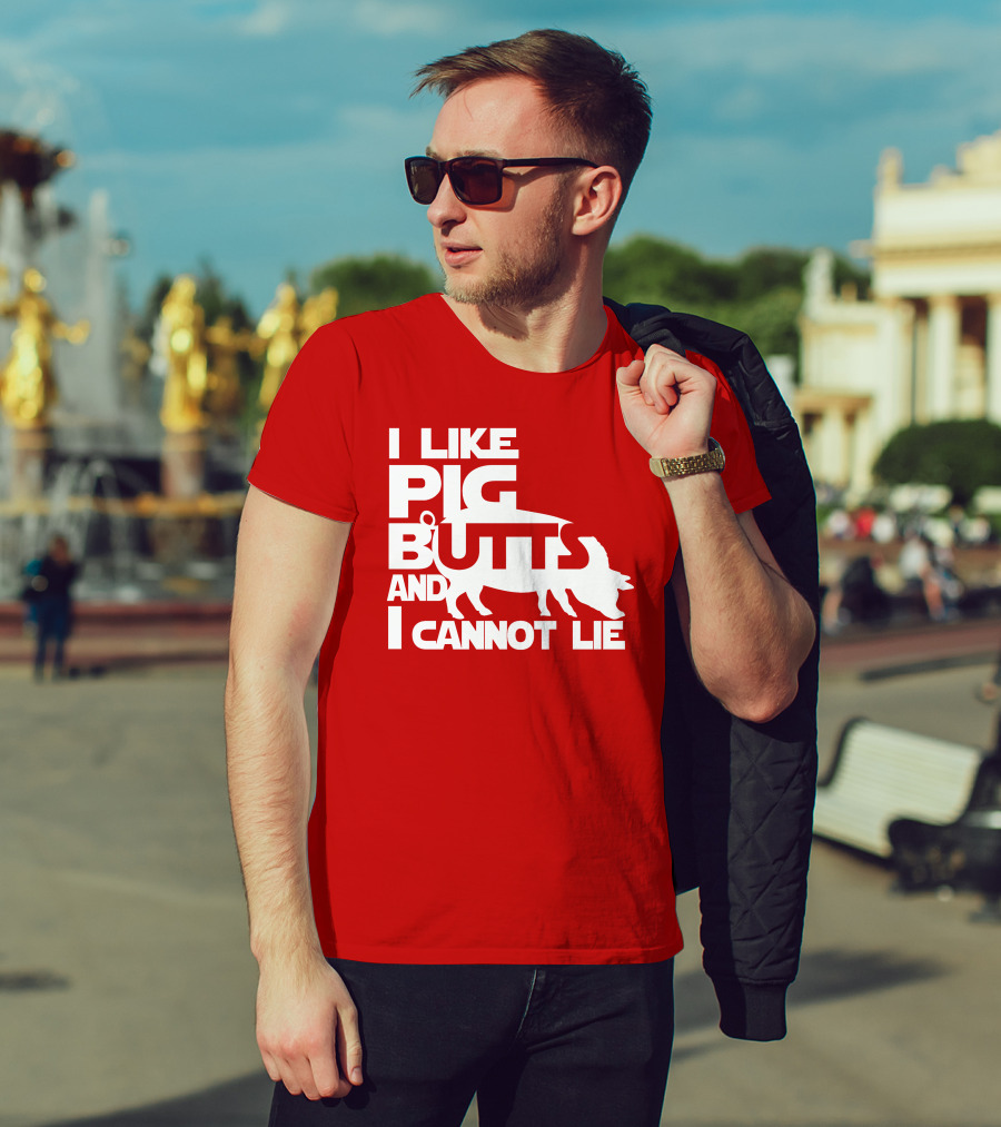 I Like Pig Butts And I Cannot Lie Pig Outline T-Shirt