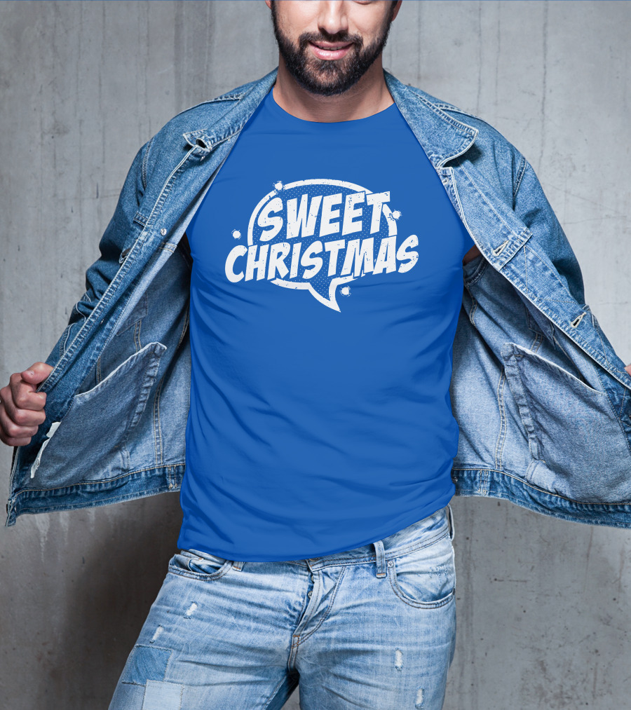 SWEET CHRISTMAS T-Shirt