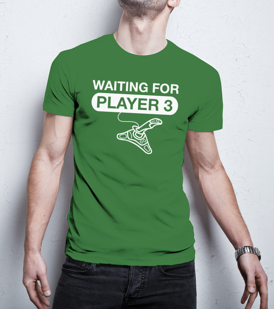 WAITING FOR PLAYER 3 Gaming Joystick T-Shirt
