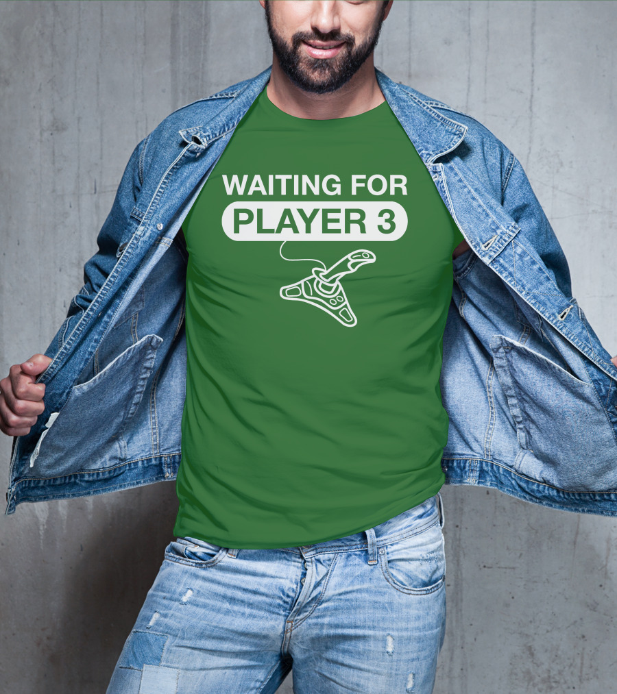 WAITING FOR PLAYER 3 Gaming Joystick T-Shirt
