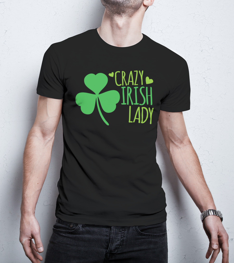 Crazy Irish Lady Shamrock Hearts T-Shirt