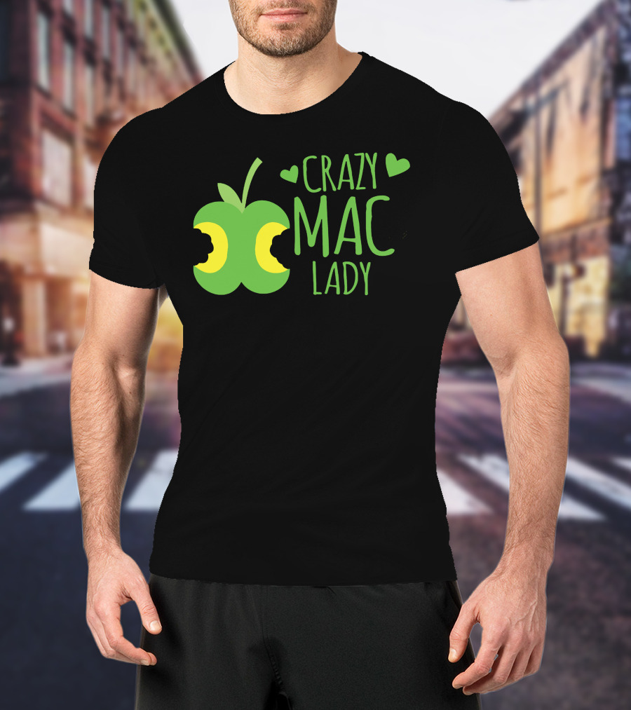 CRAZY MAC LADY Green Apple Bites T-Shirt