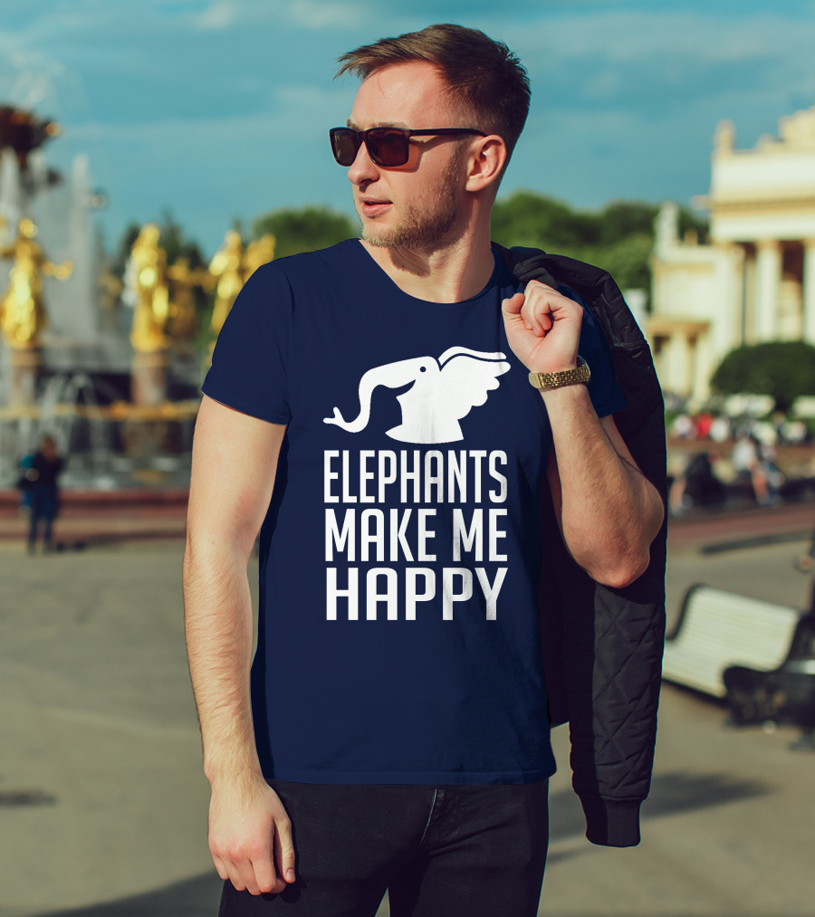 Elephants Make ME Happy T-Shirt