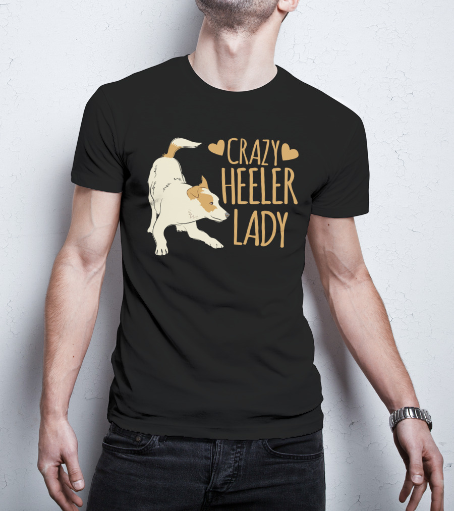 Crazy Heeler Lady With Hearts And Dog T-Shirt