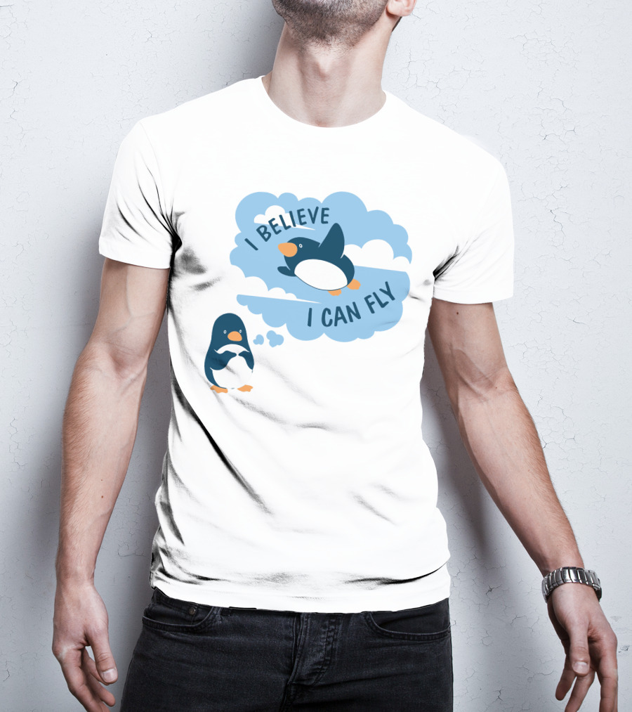 I Believe I Can Fly Penguin Dreaming Clouds T-Shirt