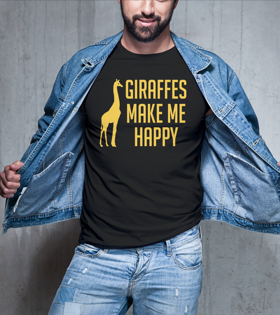 Giraffes Make Me Happy T-Shirt