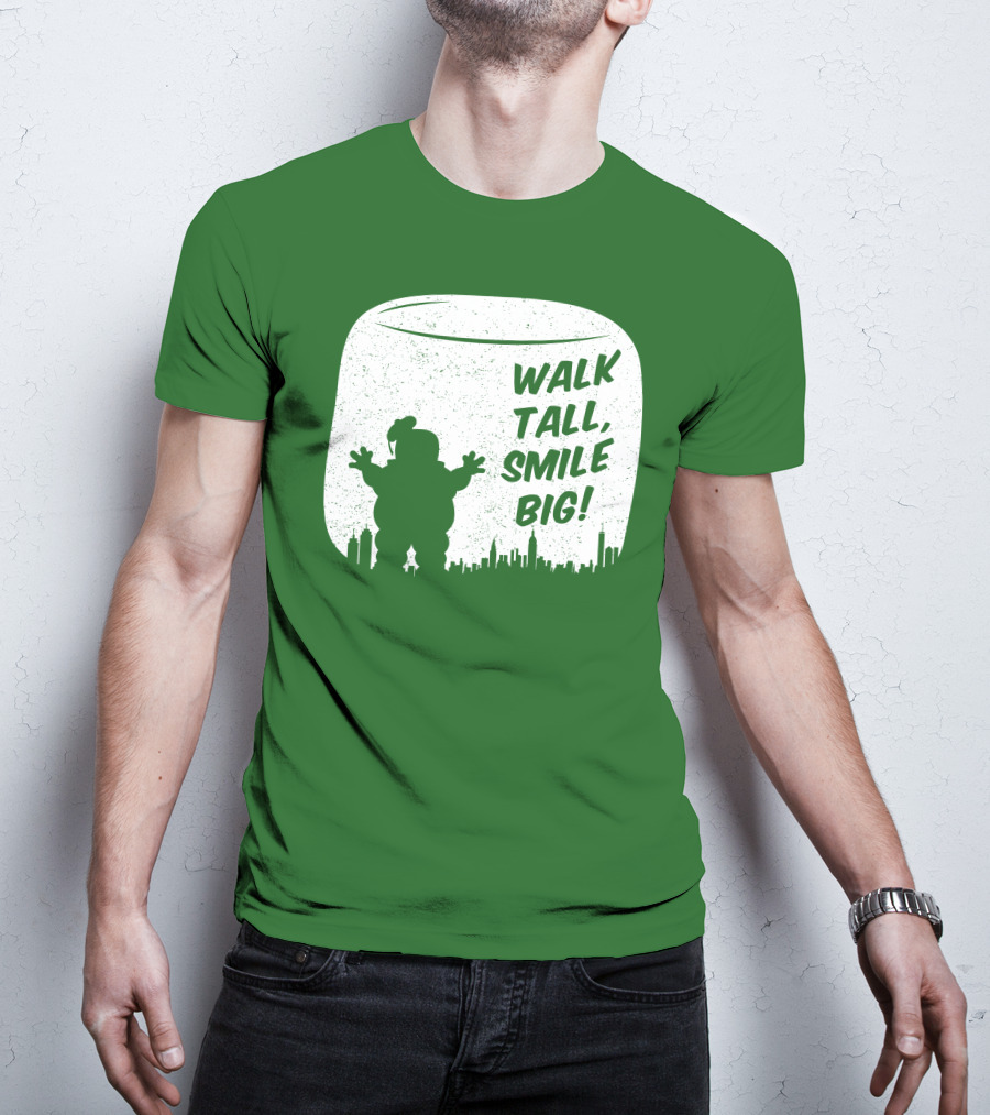 WALK TALL SMILE BIG Stay Puft Marshmallow Man City Skyline T-Shirt