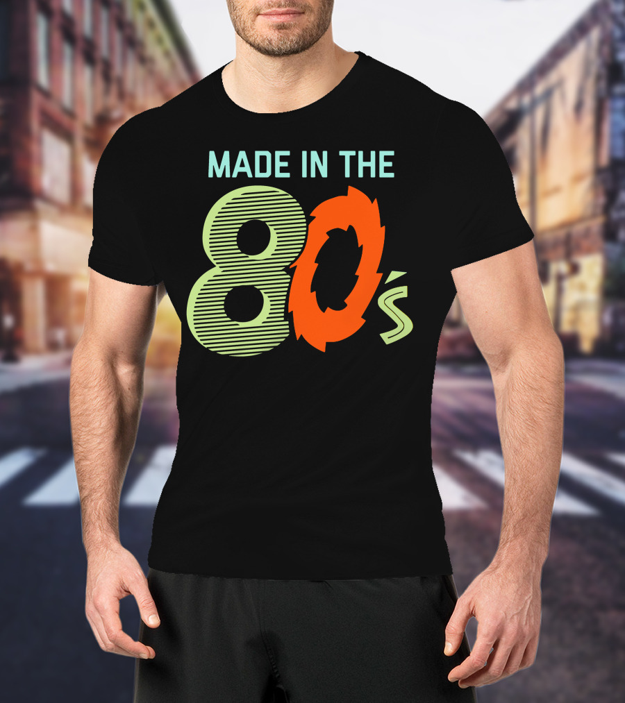 MADE IN THE 80'S Retro Style 80s Vibes T-Shirt