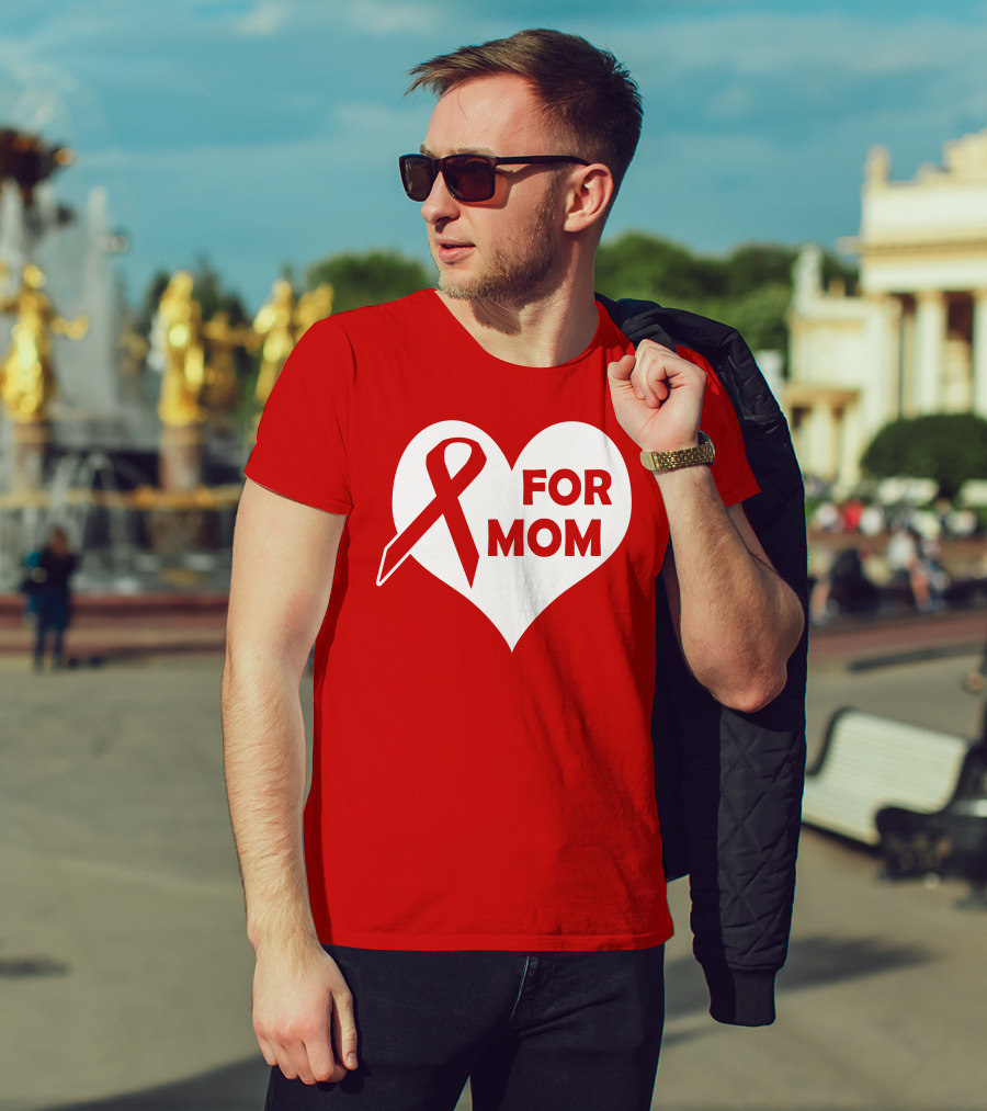 For Mom Red Ribbon Awareness Heart T-Shirt