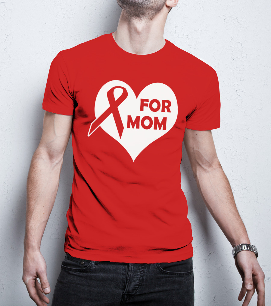 For Mom Red Ribbon Awareness Heart T-Shirt