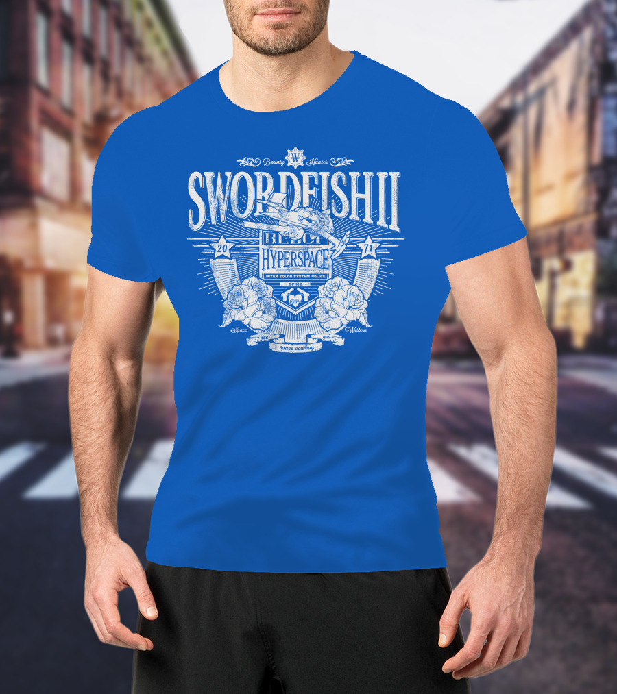 Swordfish II Hyperspace Inter Solar System Police Bounty Hunters Space Western 2071 T-Shirt