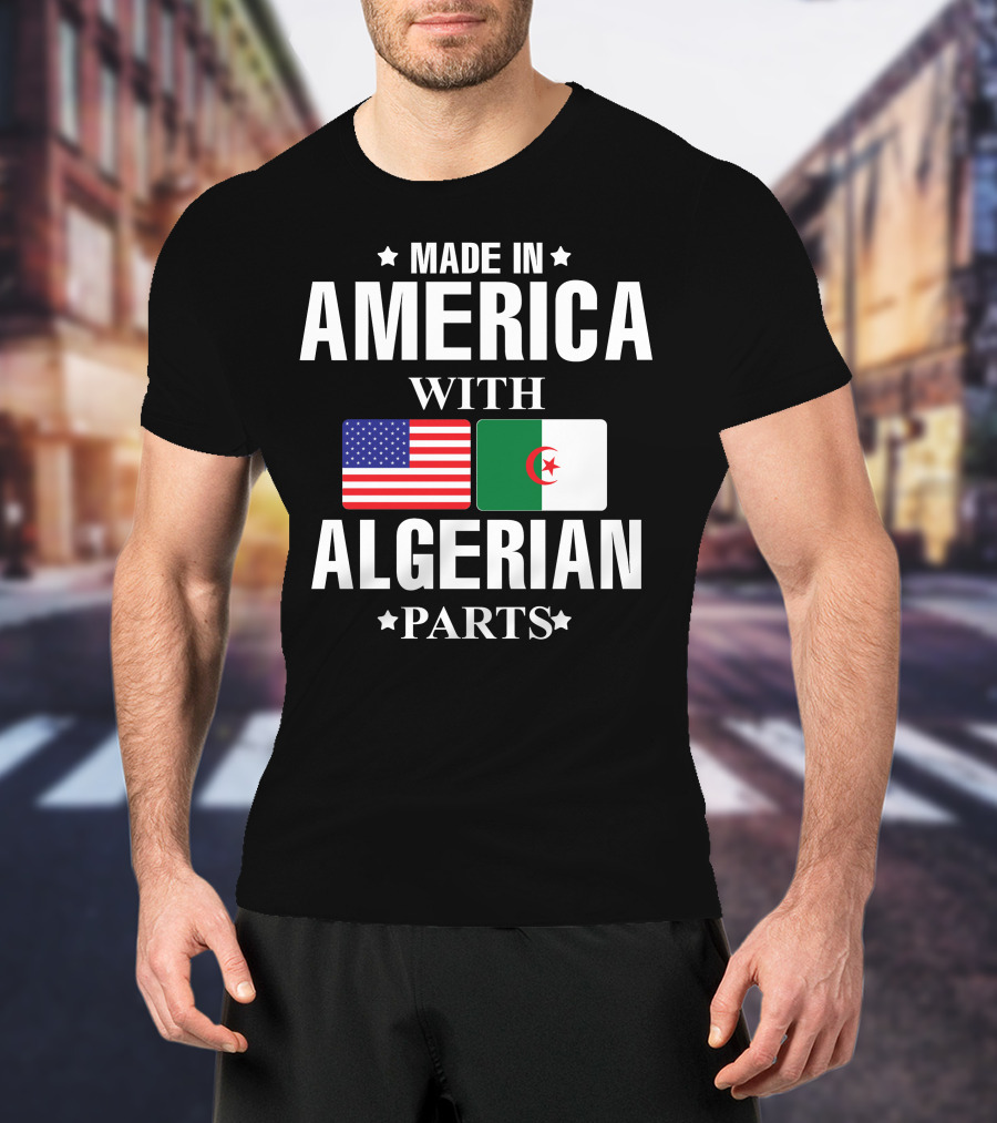 Made IN America With Algerian Parts Flag Flags T-Shirt