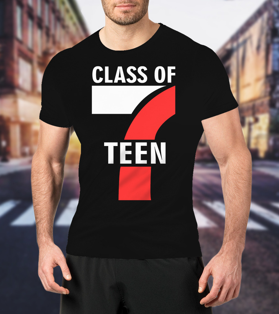 CLASS OF 7 TEEN T-Shirt