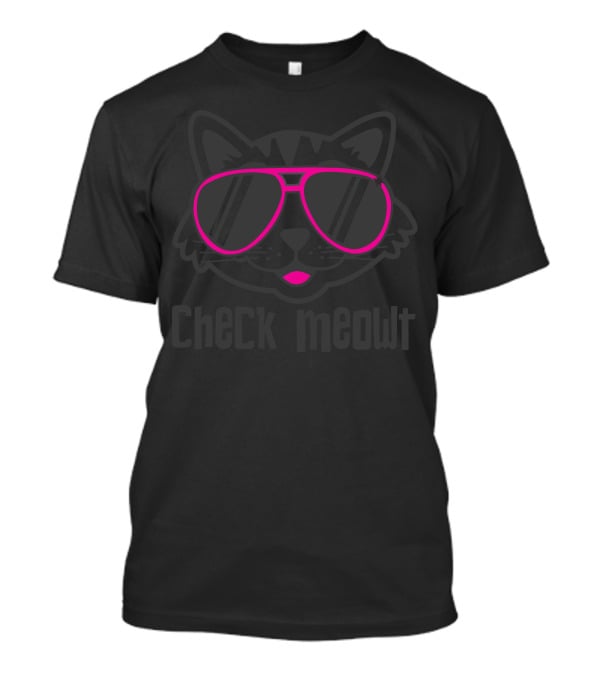 Check Meowt Cool Cat Sunglasses T-Shirt
