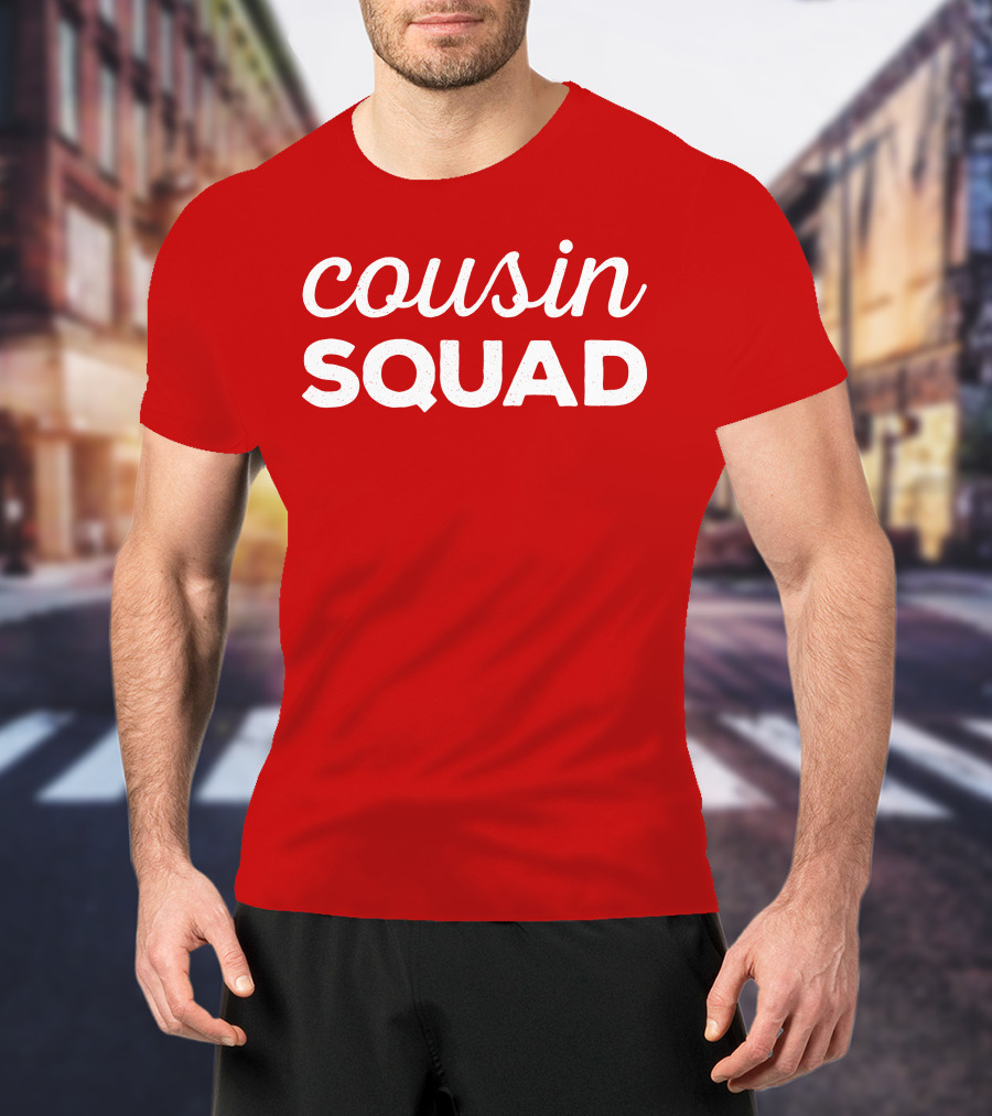 Cousin Squad Red Bold Text Family Team Bonding T-Shirt