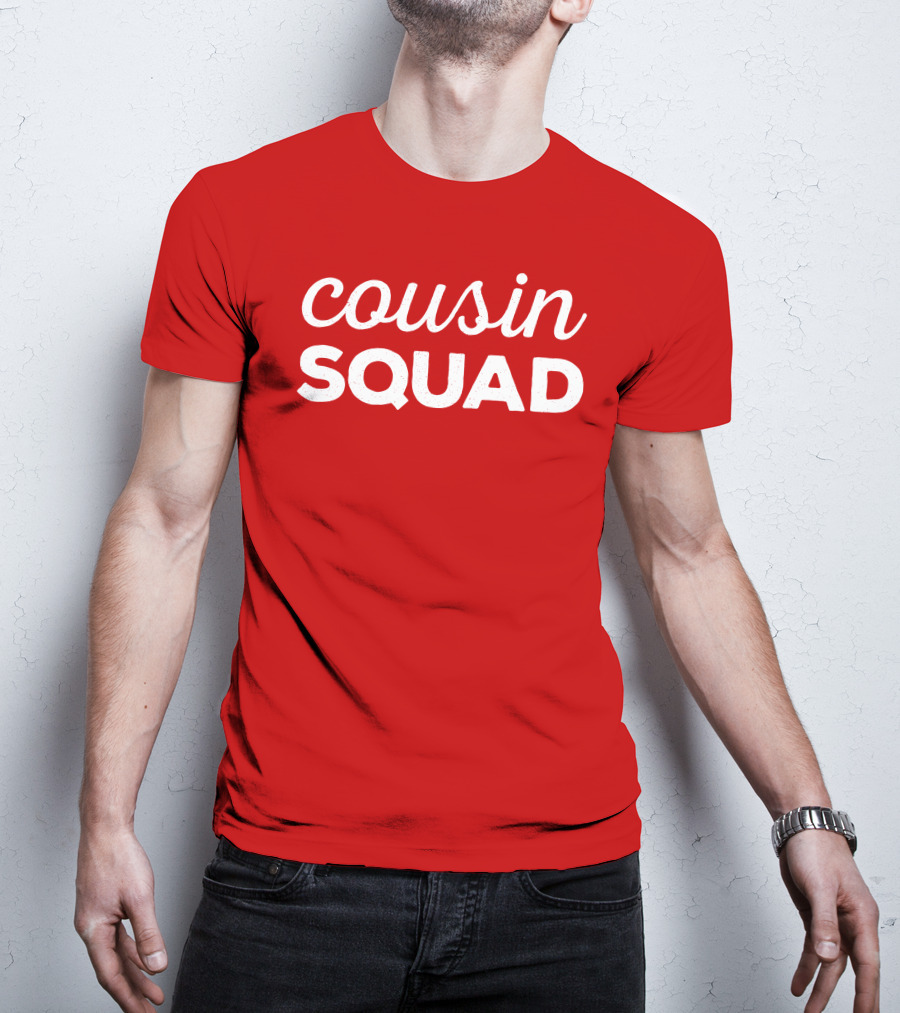Cousin Squad Red Bold Text Family Team Bonding T-Shirt
