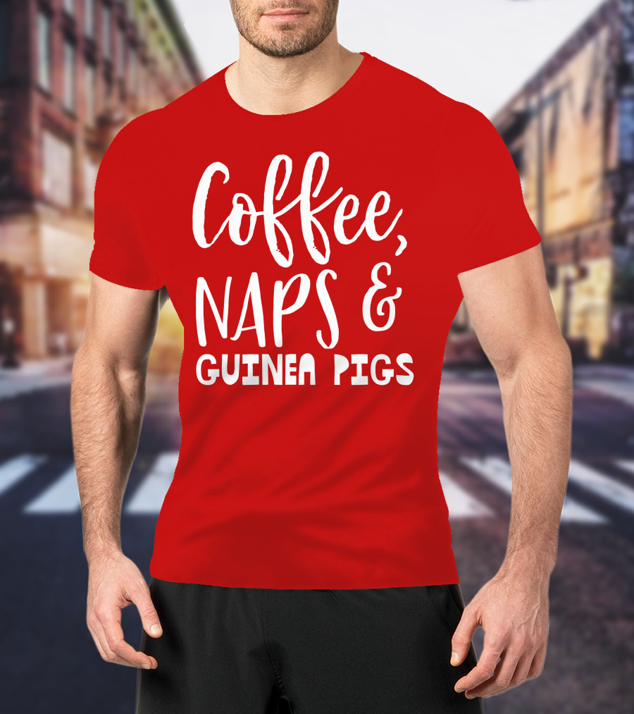Coffee Naps And Guinea Pigs Relaxation Essentials T-Shirt