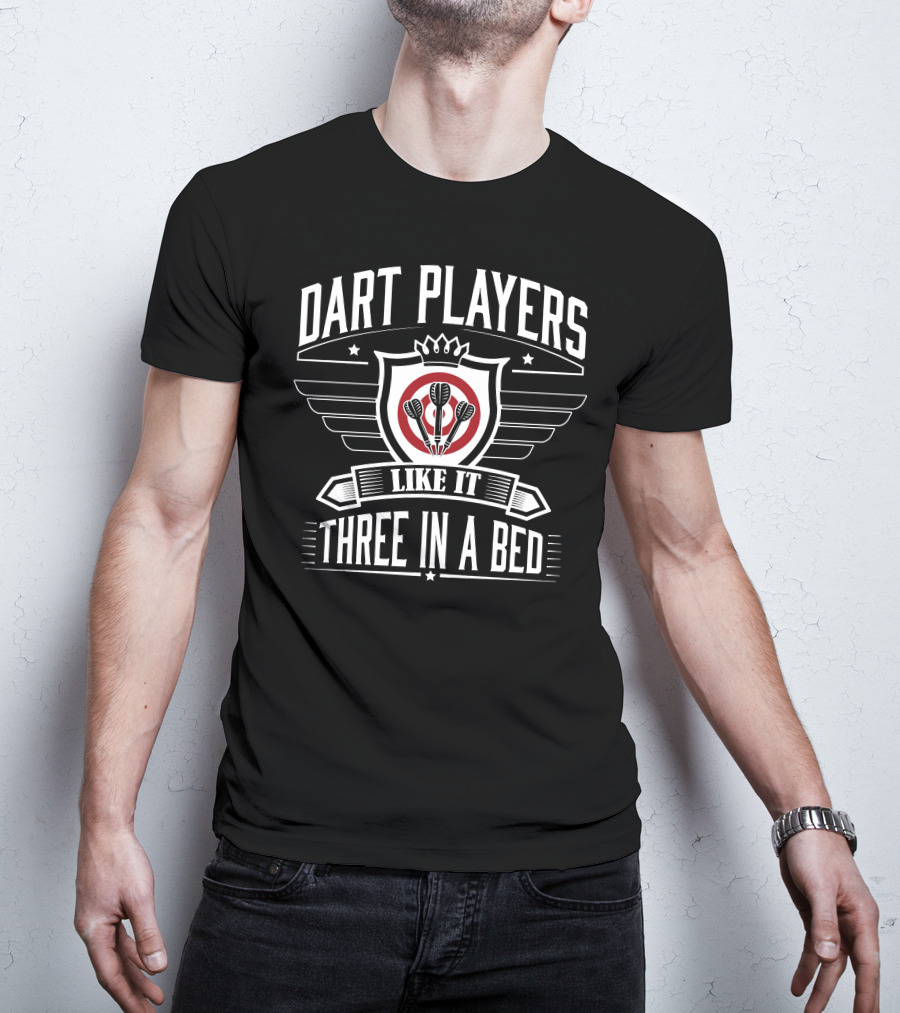 Dart Players Like It Three In A Bed Target Shield With Crown And Wings T-Shirt