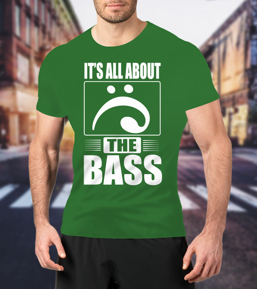 It's All About The Bass Clef Symbol Music Note T-Shirt