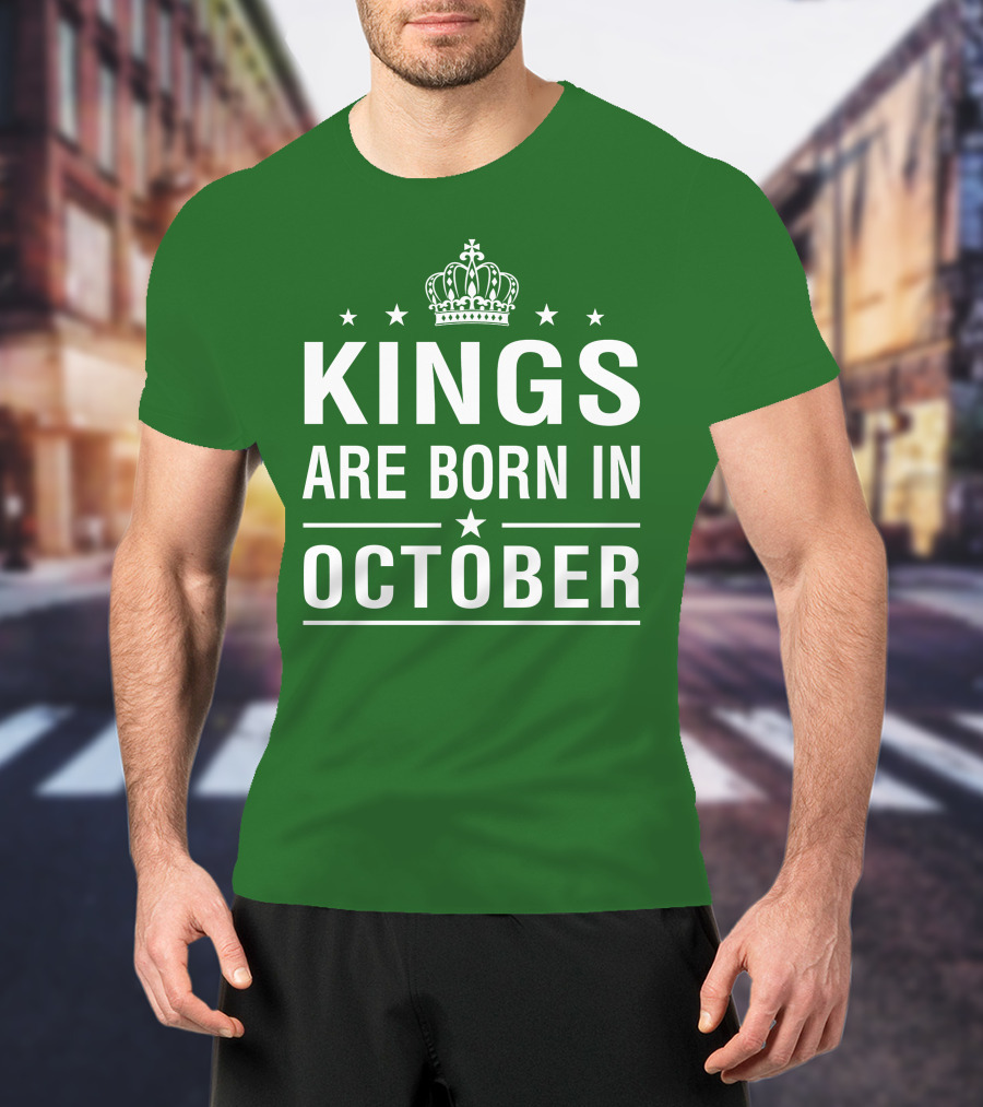 Kings Are Born In October Crowned T-Shirt