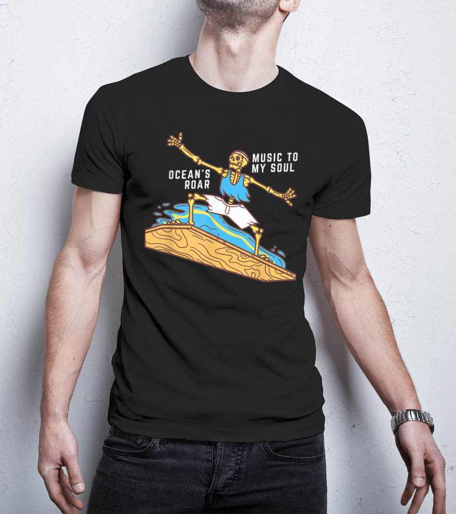 Ocean's Roar Surfing Skeleton Music To My Soul Summer T-Shirt