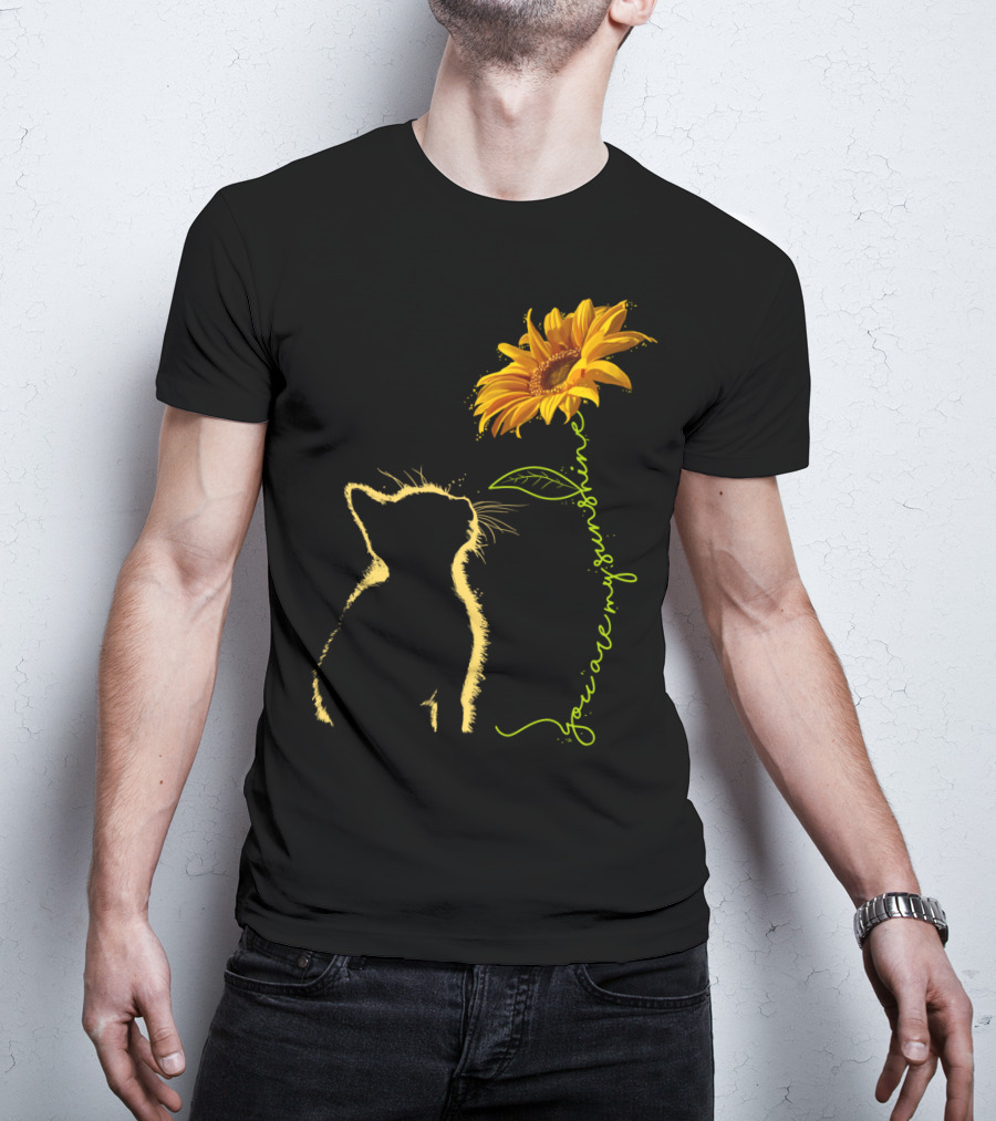 Cat You Are My Sunshine Cat And Sunflower T-Shirt
