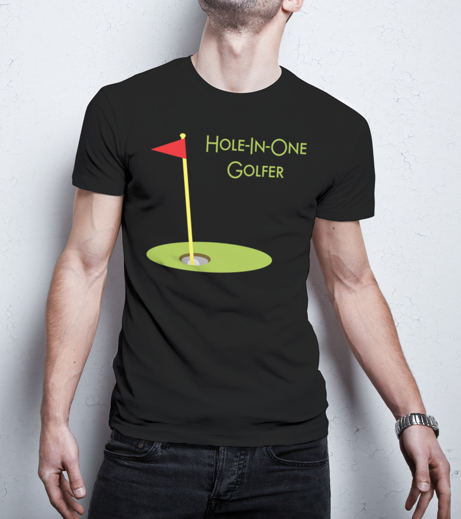 Hole-In-One Golfer Golf Ball In Cup T-Shirt