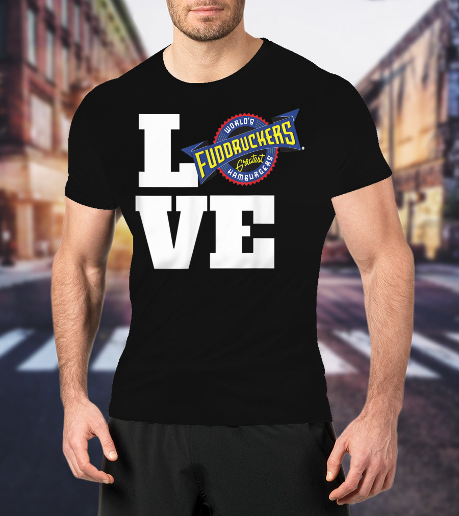 LOVE World's Greatest Hamburgers Fuddruckers T-Shirt