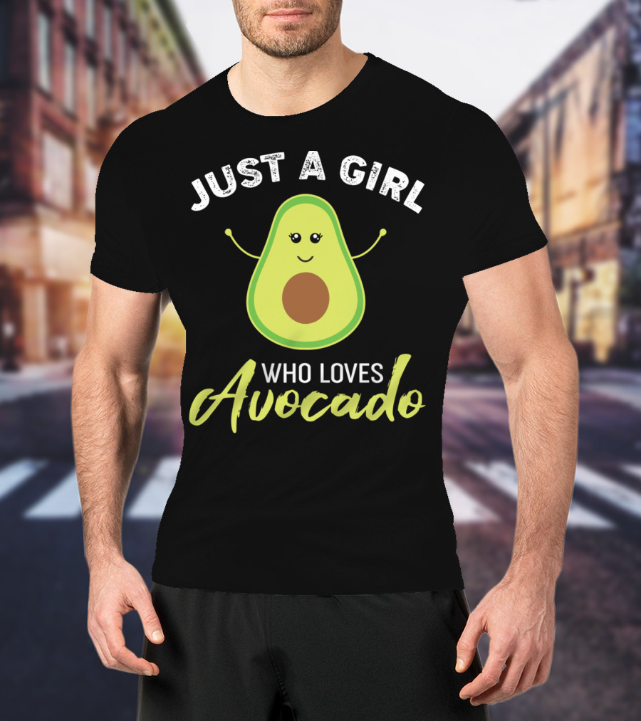 Just A Girl Who Loves Avocado T-Shirt