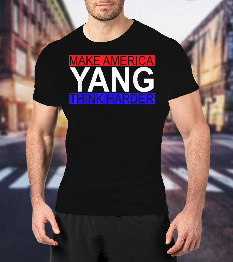 Make America Yang Think Harder Andrew Yang Math T-Shirt