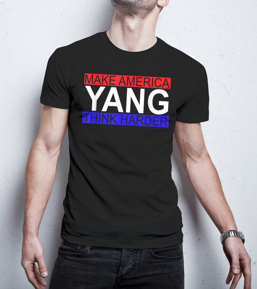 Make America Yang Think Harder Andrew Yang Math T-Shirt