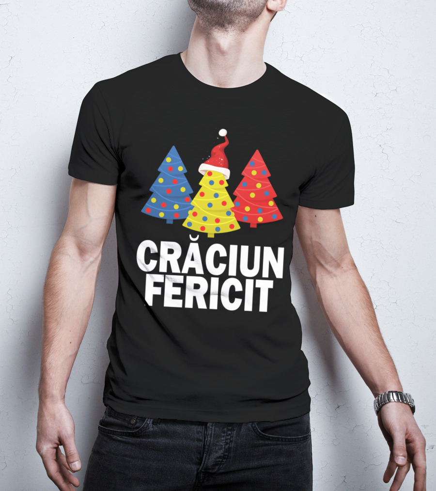 Crăciun Fericit Merry Christmas Romanian Trees Romania Lovers T-Shirt