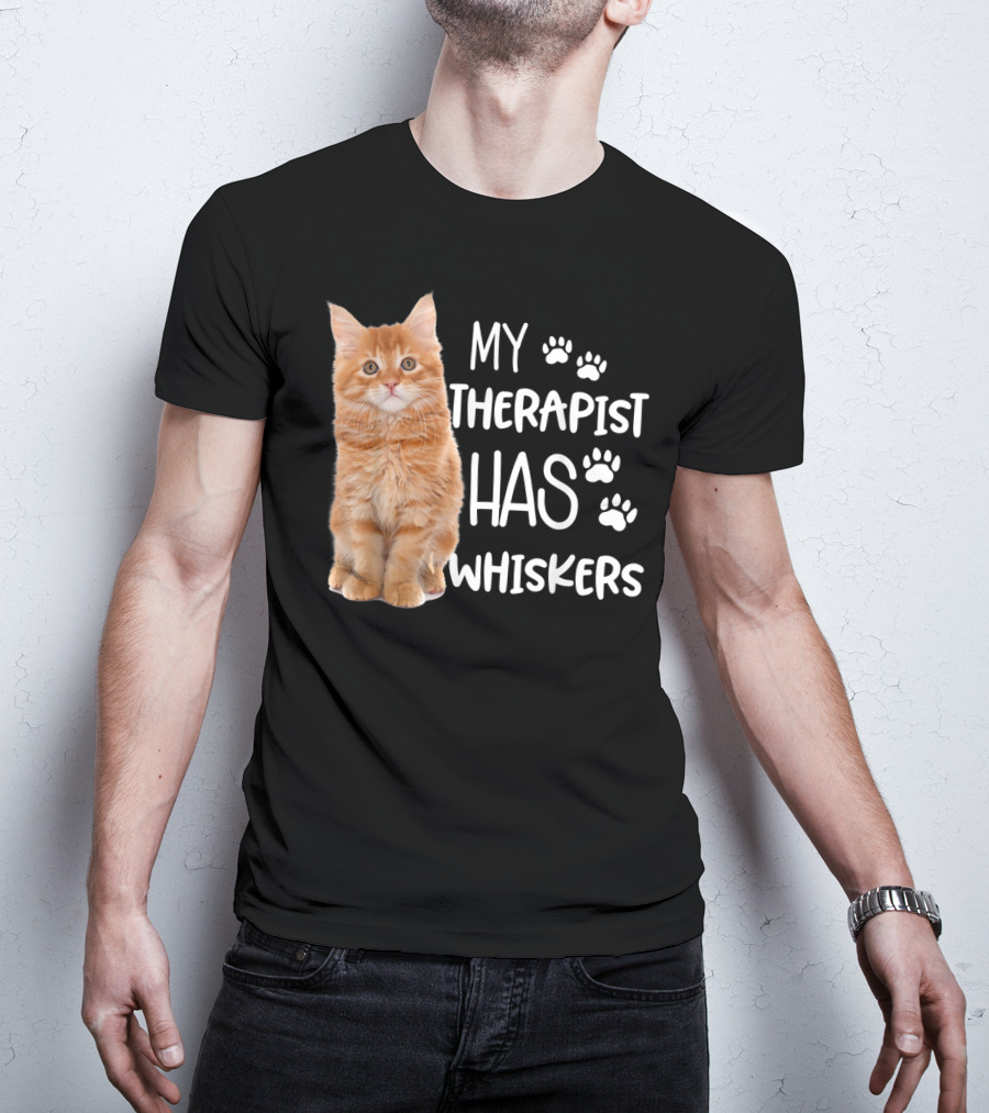 My Therapist Has Whiskers Funny Cat Lovers With Paw Prints And Orange Kitten T-Shirt