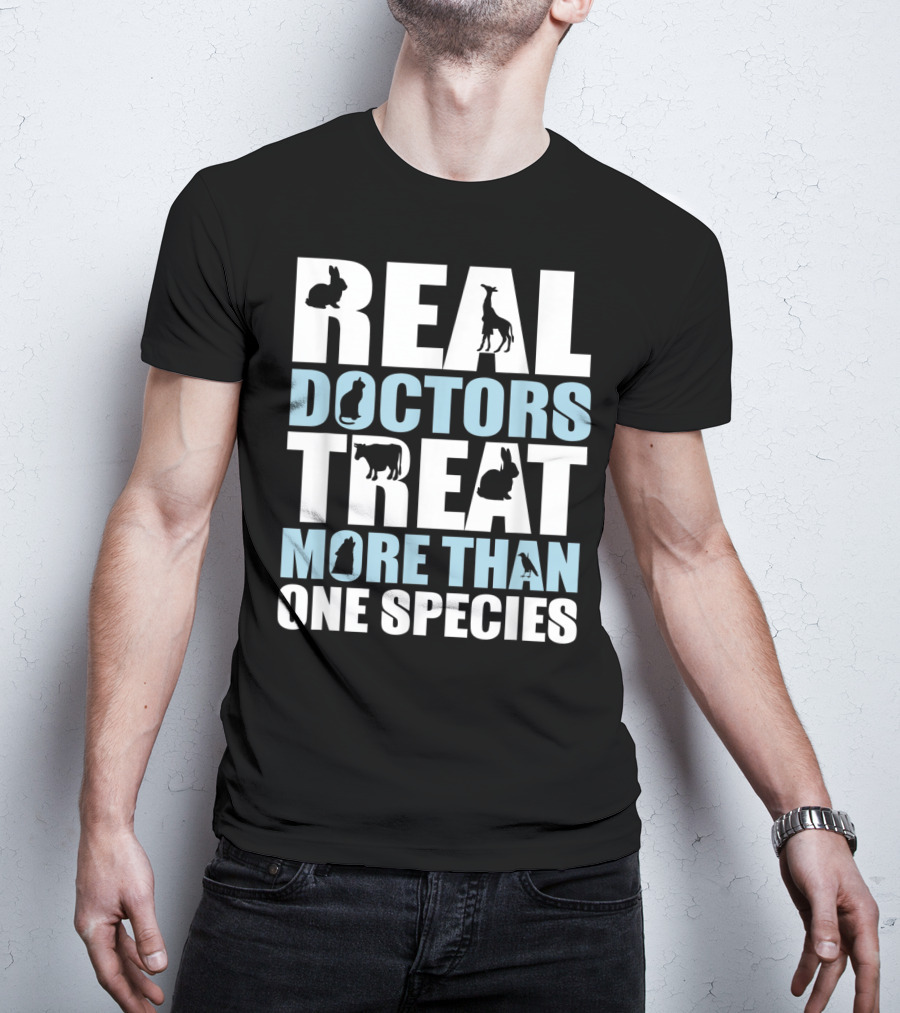 Real Doctors Treat More Than One Species Giraffe Cat Cow T-Shirt