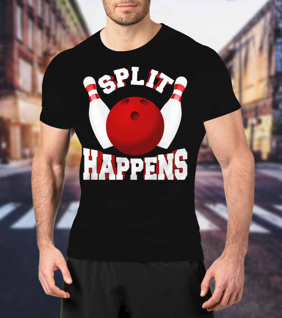 Split Happens Bowling Team Bowlers Joke Red Ball Pins T-Shirt